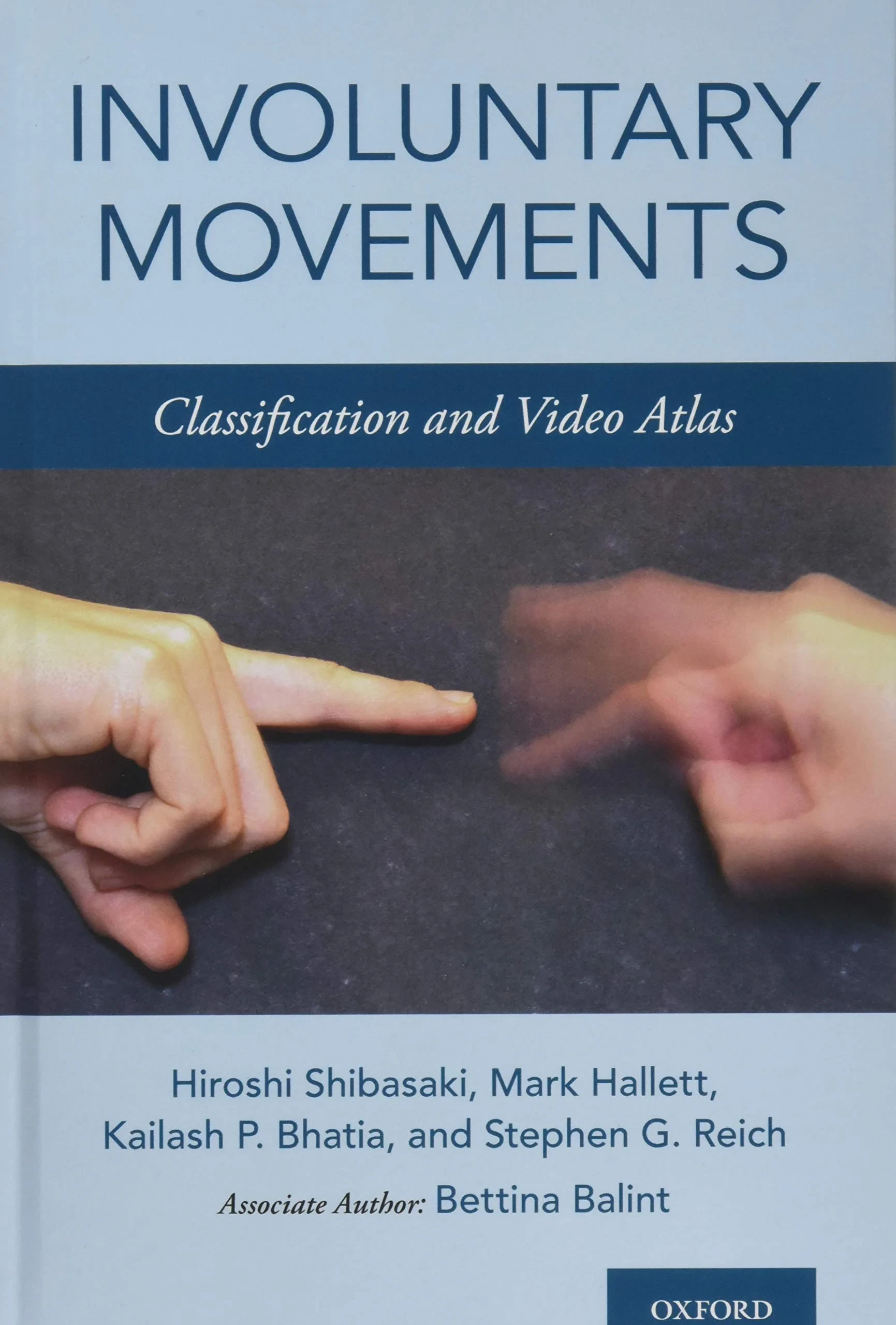 Coperta cărții "Involuntary Movements" de Hiroshi Shibasaki, Mark Hallett (Author), Kailash P. Bhatia
