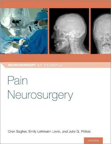 Coperta cărții "Pain Neurosurgery" de Julie Pilitsis, Oren Sagher, Emily Levin