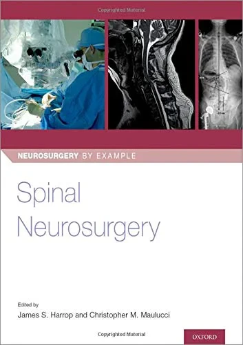 Coperta cărții "Spinal Neurosurgery" de James Harrop, Christopher Maulucci