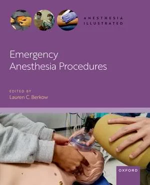 Coperta cărții "Emergency Anesthesia Procedures" de MD, FASA, Lauren C. Berkow