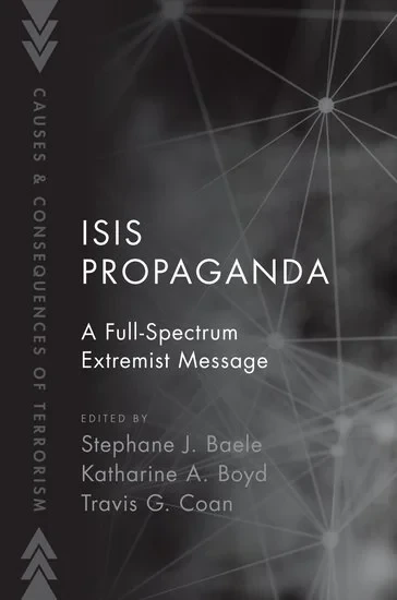 Coperta cărții "ISIS Propaganda" de Baele, Stephane J.; Boyd, Katharine A.; Coan, Travis G., Stephane J., Boyd, Katharine A., Coan