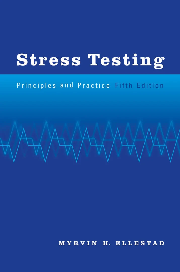 Coperta cărții "Stress Testing: Principles and Practice, 5th Edition" de Anila H. Verghese, Ronald H. Startt Selvester, Frederic S. Mishkin