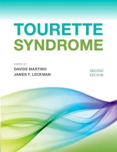 Coperta cărții "Tourette Syndrome" de Davide Martino, James Leckman