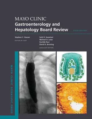 Coperta cărții "Mayo Clinic Gastroenterology and Hepatology Board Review" de Stephen C. Hauser