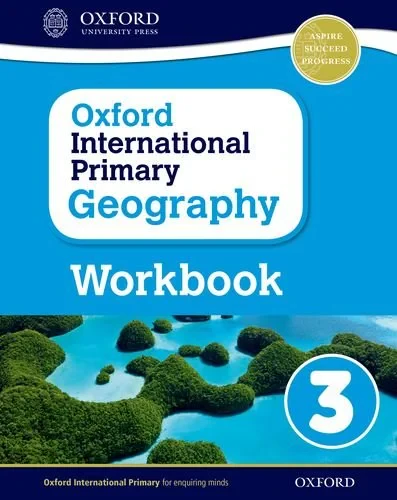 Coperta cărții "Oxford International Primary Geography: Workbook 3" de Terry Jennings