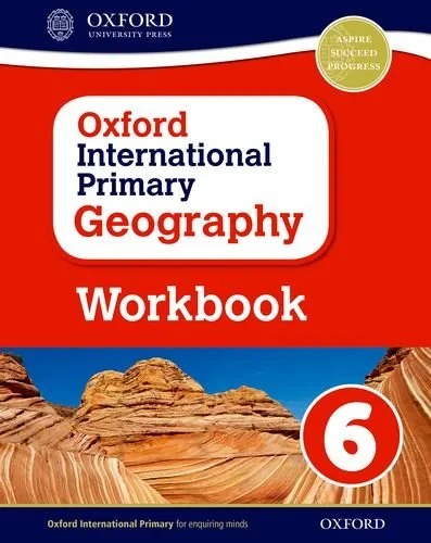 Coperta cărții "Oxford International Primary Geography: Workbook 6" de Terry Jennings