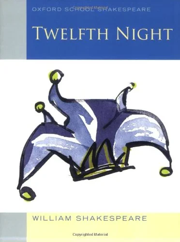 Coperta cărții "Oxford School Shakespeare: Twelfth Night" de William Shakespeare