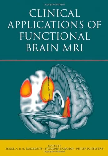 Clinical Applications of Functional Brain MRI
