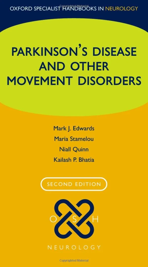 Coperta cărții "Parkinson’s Disease and other Movement Disorders" de Mark J Edwards, Maria Stamelou, Niall Quinn, Kailash P Bhatia