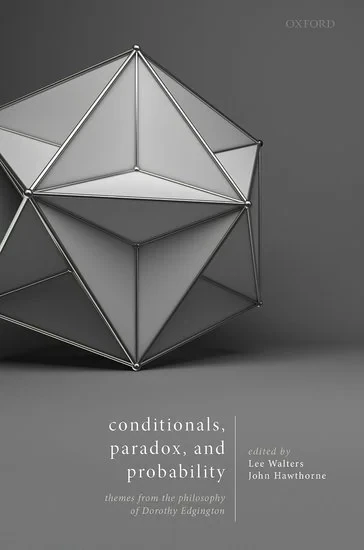 Coperta cărții "Conditionals, Paradox, and Probability" de Lee, Walters, Lee; Hawthorne, John, Hawthorne