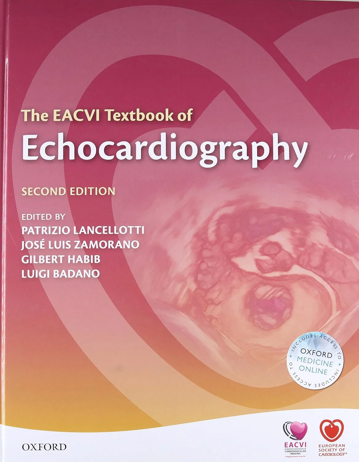 Coperta cărții "The EACVI Textbook of Echocardiography (The European Society of Cardiology)" de Patrizio Lancellotti, Gilbert Habib, Luigi Badano, Jose Luis Zamorano