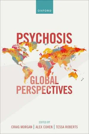 Coperta cărții "Psychosis: Global Perspectives" de Craig Morgan, Alex Cohen, Tessa Roberts