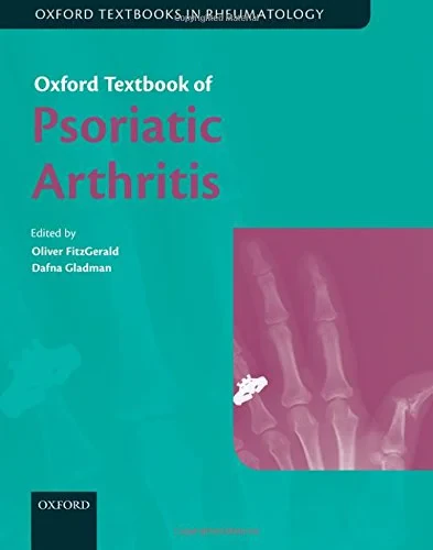 Coperta cărții "Oxford Textbook of Psoriatic Arthritis (Oxford Textbooks in Rheumatology)" de Oliver FitzGerald, Dafna Gladman