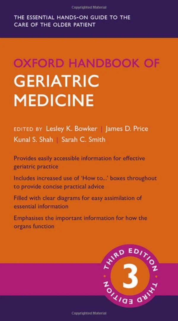 Coperta cărții "Oxford Handbook of Geriatric Medicine " de Lesley K. Bowker and James D. Price