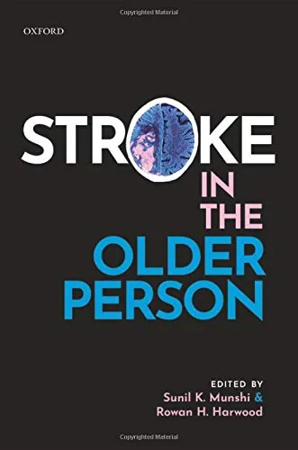 Coperta cărții "Stroke in the Older Person" de Munshi, Sunil; Harwood, Rowan, Sunil, Harwood