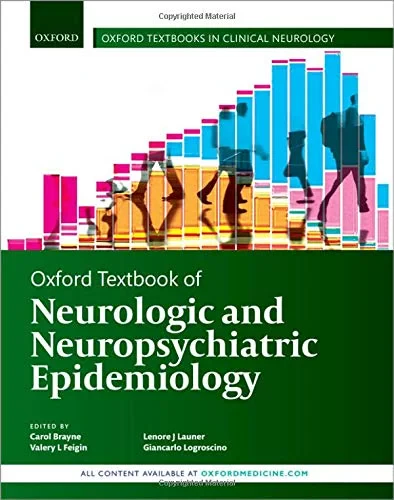 Coperta cărții "Oxford Textbook of Neurologic and Neuropsychiatric Epidemiology (Oxford Textbooks in Clinical Neurology) " de Carol Brayne, Valery Feigin, Lenore Launer, Giancarlo Logroscino