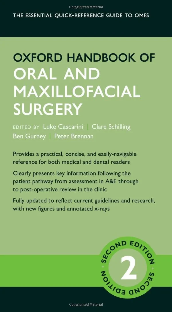 Coperta cărții "Oxford Handbook of Oral and Maxillofacial Surgery (Oxford Medical Handbooks)" de Luke Cascarini, Clare Schilling, Ben Gurney, Peter Brennan