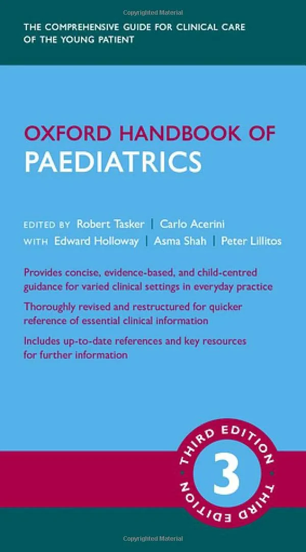 Coperta cărții "Oxford Handbook of Paediatrics 3e" de Robert C. Tasker, Carlo L. Acerini, Edward Holloway, Asma Shah, Pete Lillitos