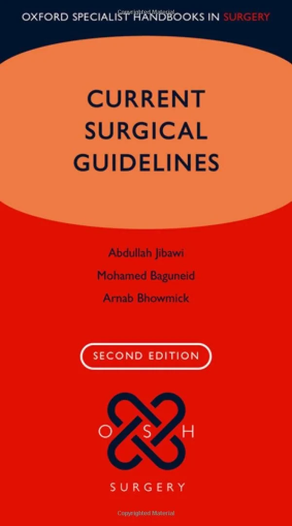 Coperta cărții "Current Surgical Guidelines" de Abdullah Jibawi, Mohamed Baguneid, Arnab Bhowmick