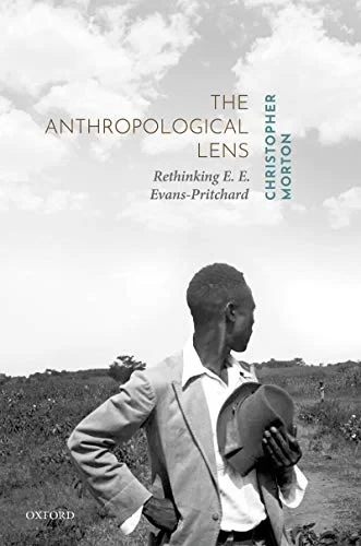 Coperta cărții "The Anthropological Lens" de Morton, Christopher