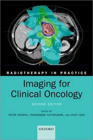 Coperta cărții "Imaging for Clinical Oncology " de Peter Hoskin, Thankamma Ajithkumar, Vicky Goh