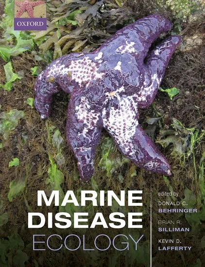 Coperta cărții "Marine Disease Ecology" de Behringer, Donald C.; Silliman, Brian R.; Lafferty, Kevin D., Donald C., Silliman, Brian R., Lafferty