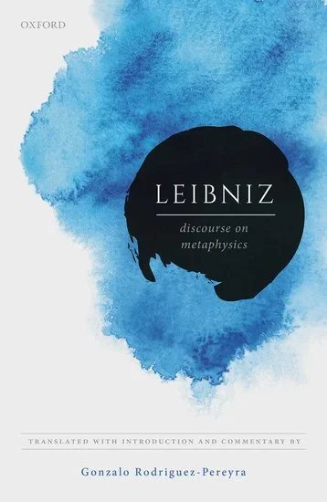Coperta cărții "Leibniz: Discourse on Metaphysics" de Rodriguez-Pereyra, Gonzalo
