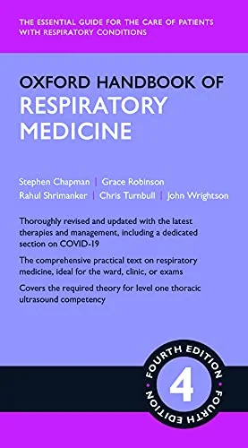 Coperta cărții "Oxford Handbook of Respiratory Medicine" de Stephen J Chapman, Grace V Robinson, Rahul Shrimanker, Chris D Turnbull, John M Wrightson