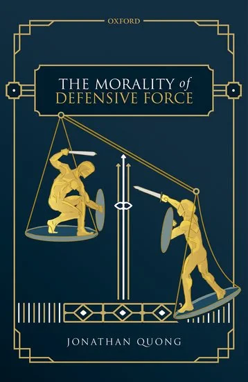 Coperta cărții "The Morality of Defensive Force" de Quong, Jonathan