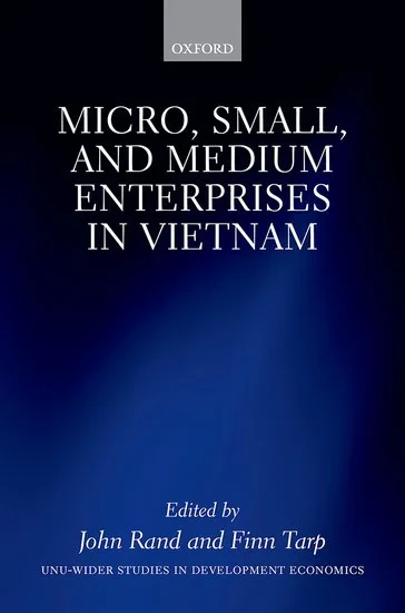 Coperta cărții "Micro, Small, and Medium Enterprises in Vietnam" de Rand, John; Tarp, Finn, John, Tarp