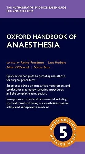 Coperta cărții "Oxford Handbook of Anaesthesia" de Aidan O'Donnell, Rachel Freedman, Lara Herbert, Nicola Ross Iain H. Wilson, Keith G. Allman