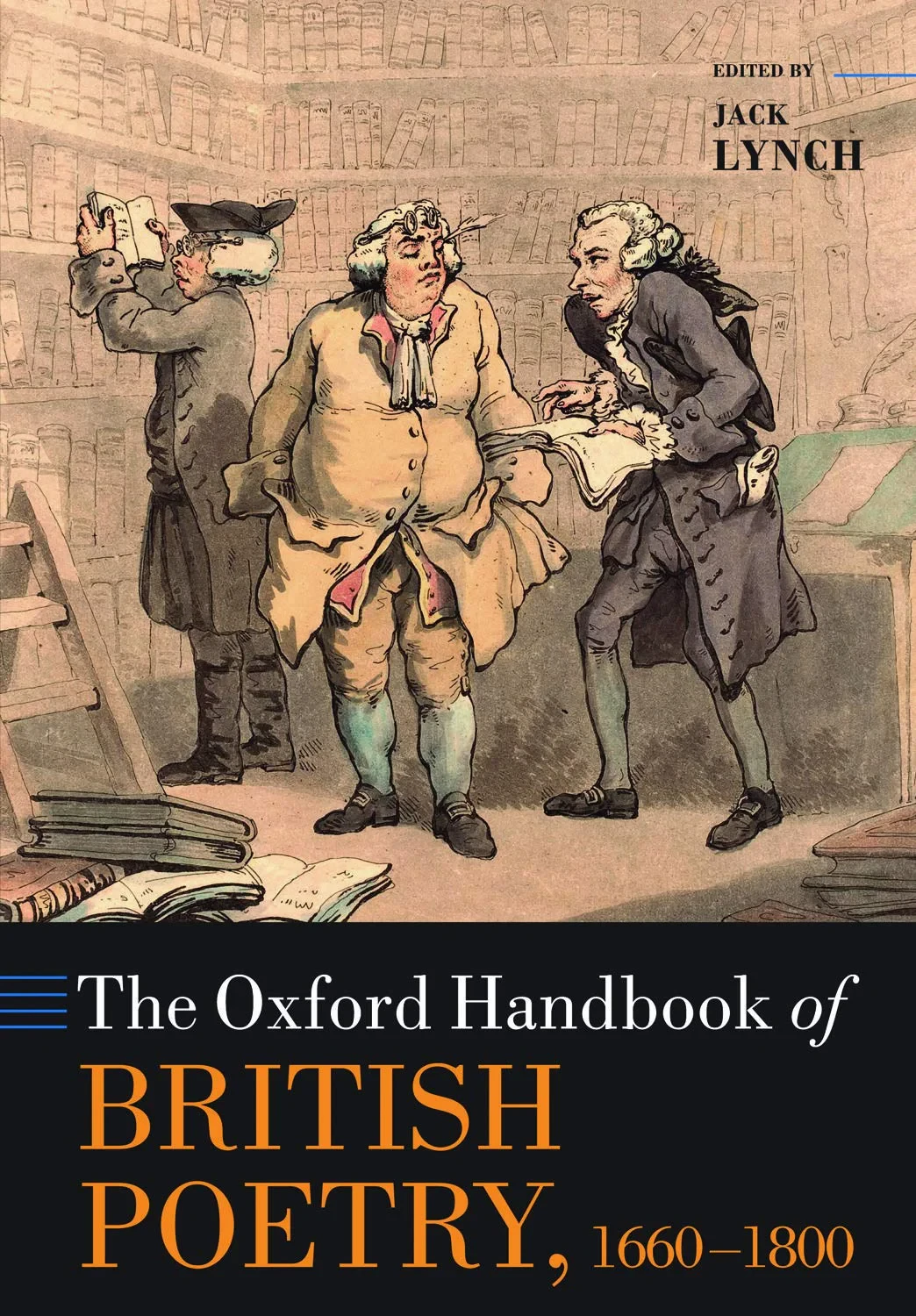 Coperta cărții "The Oxford Handbook of British Poetry, 1660-1800" de Lynch, Jack