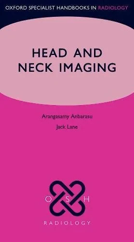 Coperta cărții "Head and Neck Imaging" de Arangasamy Anbarasu, Jack Lane