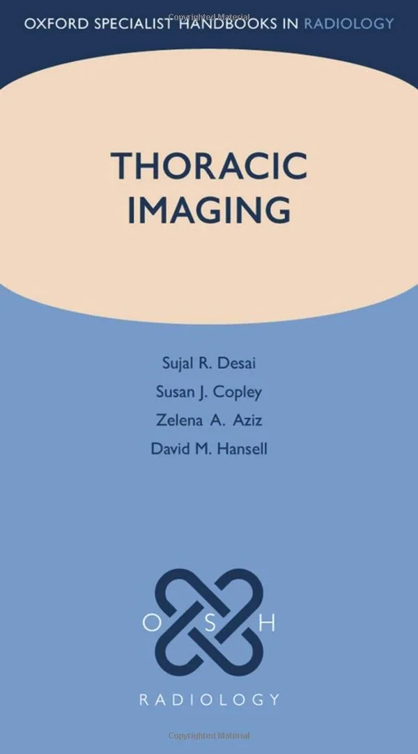 Coperta cărții "Thoracic Imaging" de Sujal R. Desai, Susan J. Copley, Zelena A. Aziz, David M. Hansell