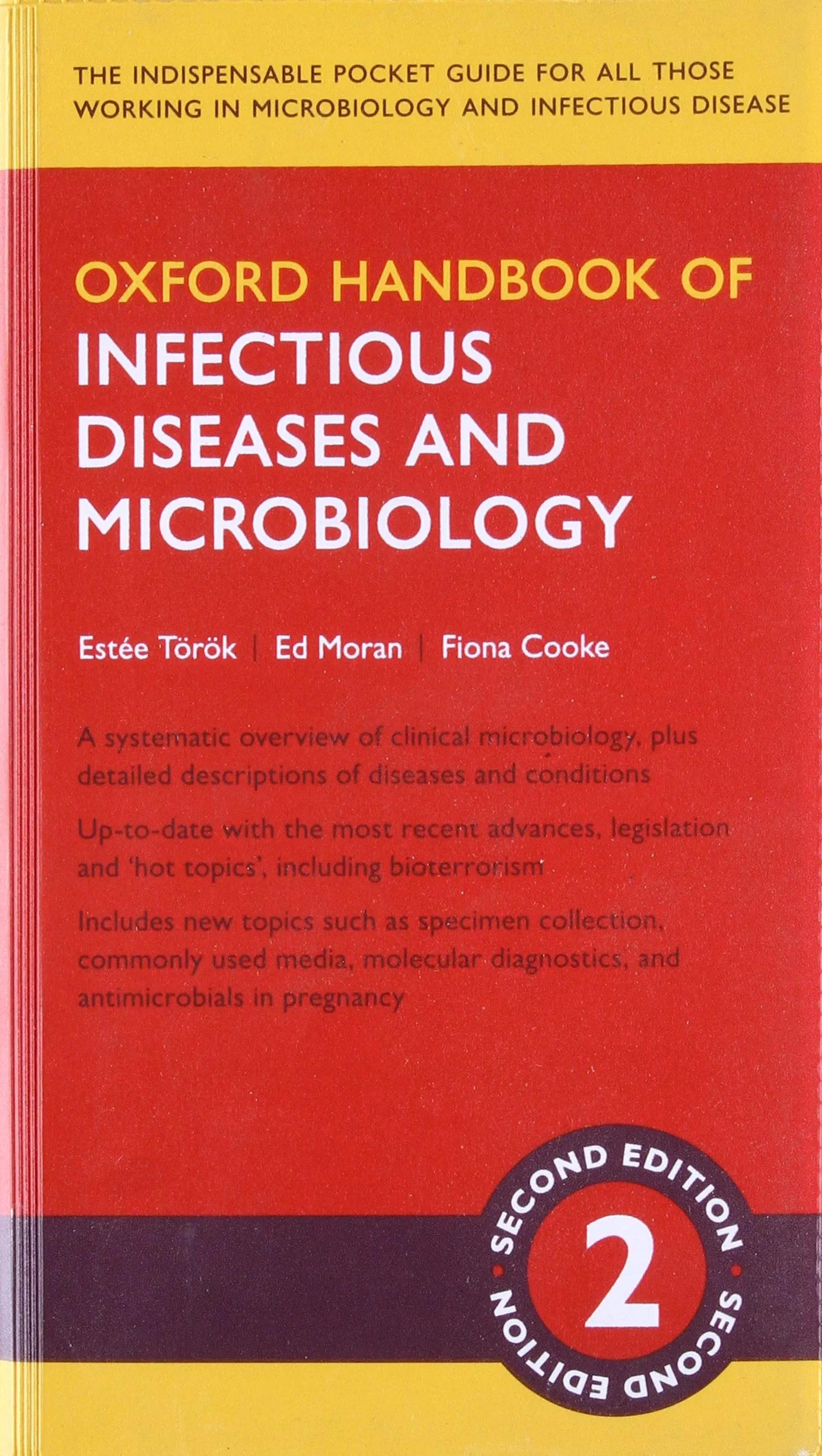 Coperta cărții "Oxford Handbook of Infectious Diseases and Microbiology" de Estee Torok, Ed Moran, Fiona Cooke