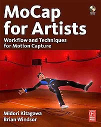 Coperta cărții "MoCap for Artists" de Midori Kitagawa, Brian Windsor