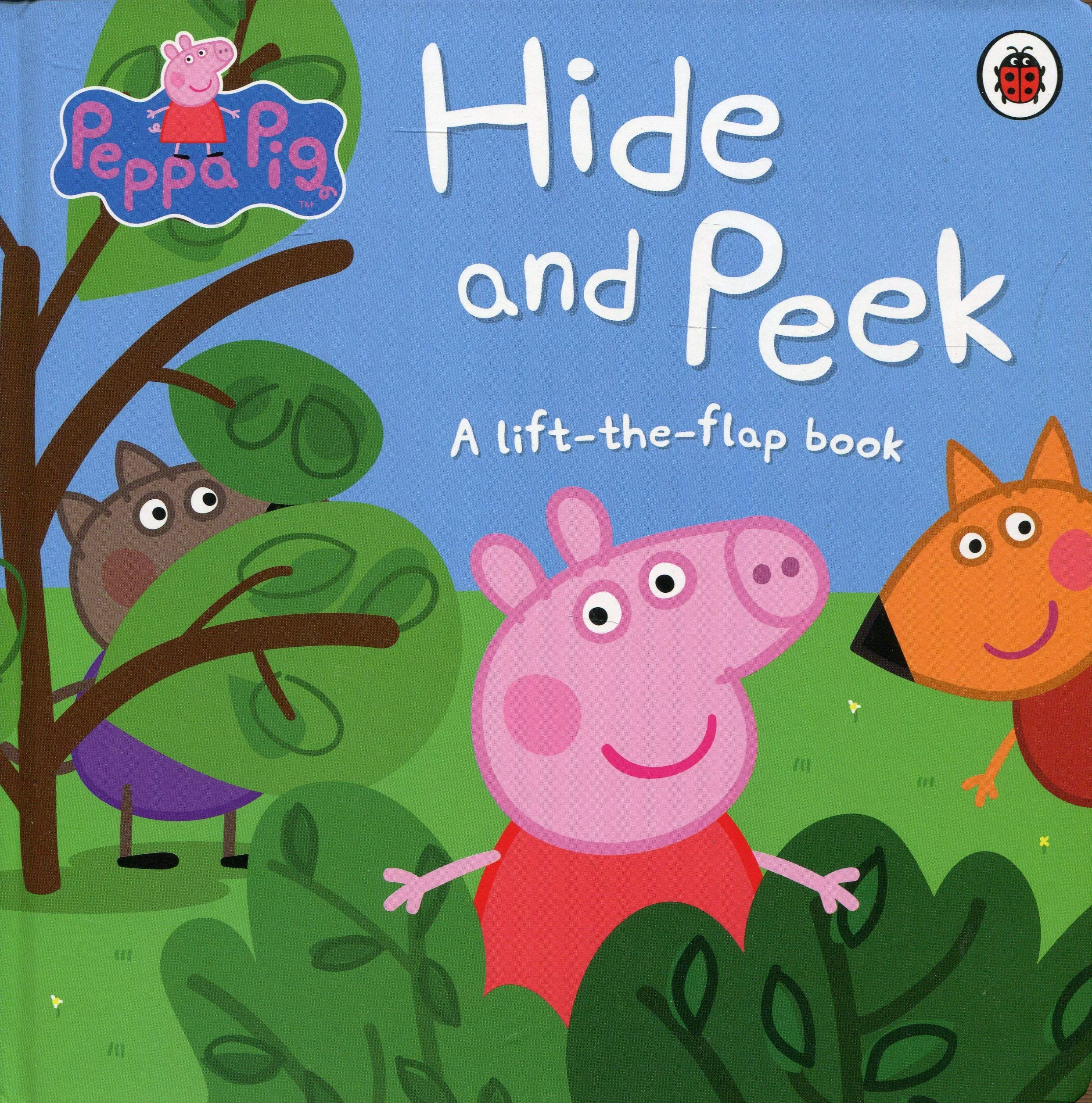 Coperta cărții "Peppa Pig: Hide and Peek: A Lift-the-Flap Book" de Peppa Pig