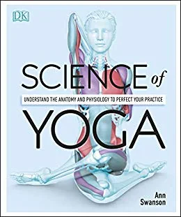 Coperta cărții "Science Of Yoga" de Ann Swanson