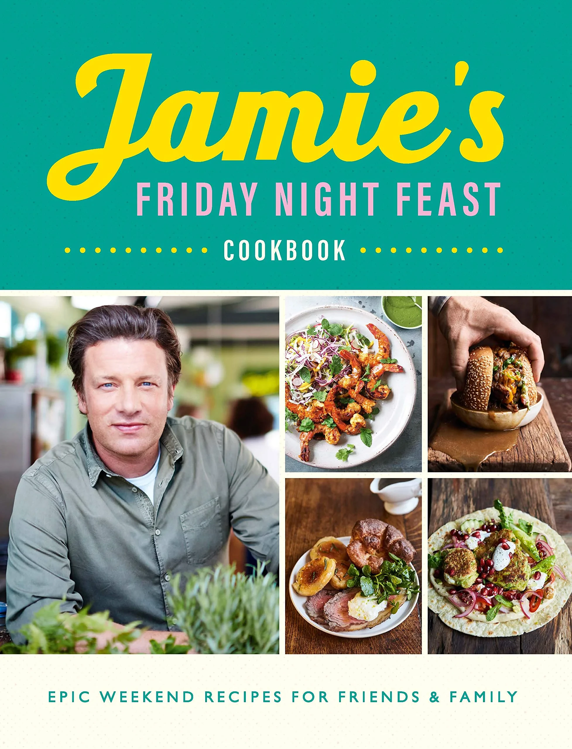 Coperta cărții "Jamie''s Friday Night Feast Cookbook" de Jamie Oliver