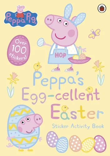 Coperta cărții "Peppa Pig: Peppa's Egg-cellent Easter Sticker Activity Book" de Peppa Pig