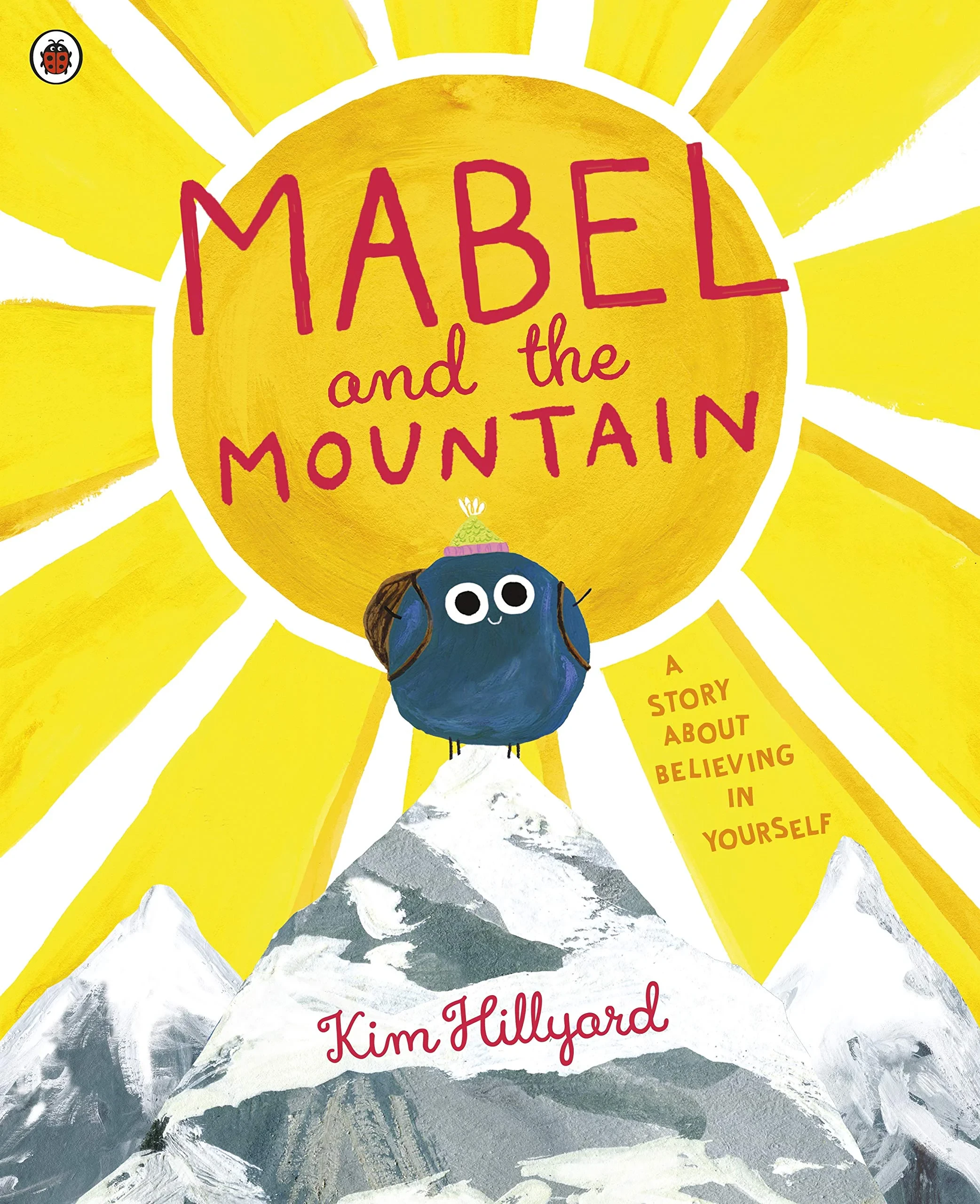 Coperta cărții "Mabel and the Mountain: a story about believing in yourself " de Kim Hillyard