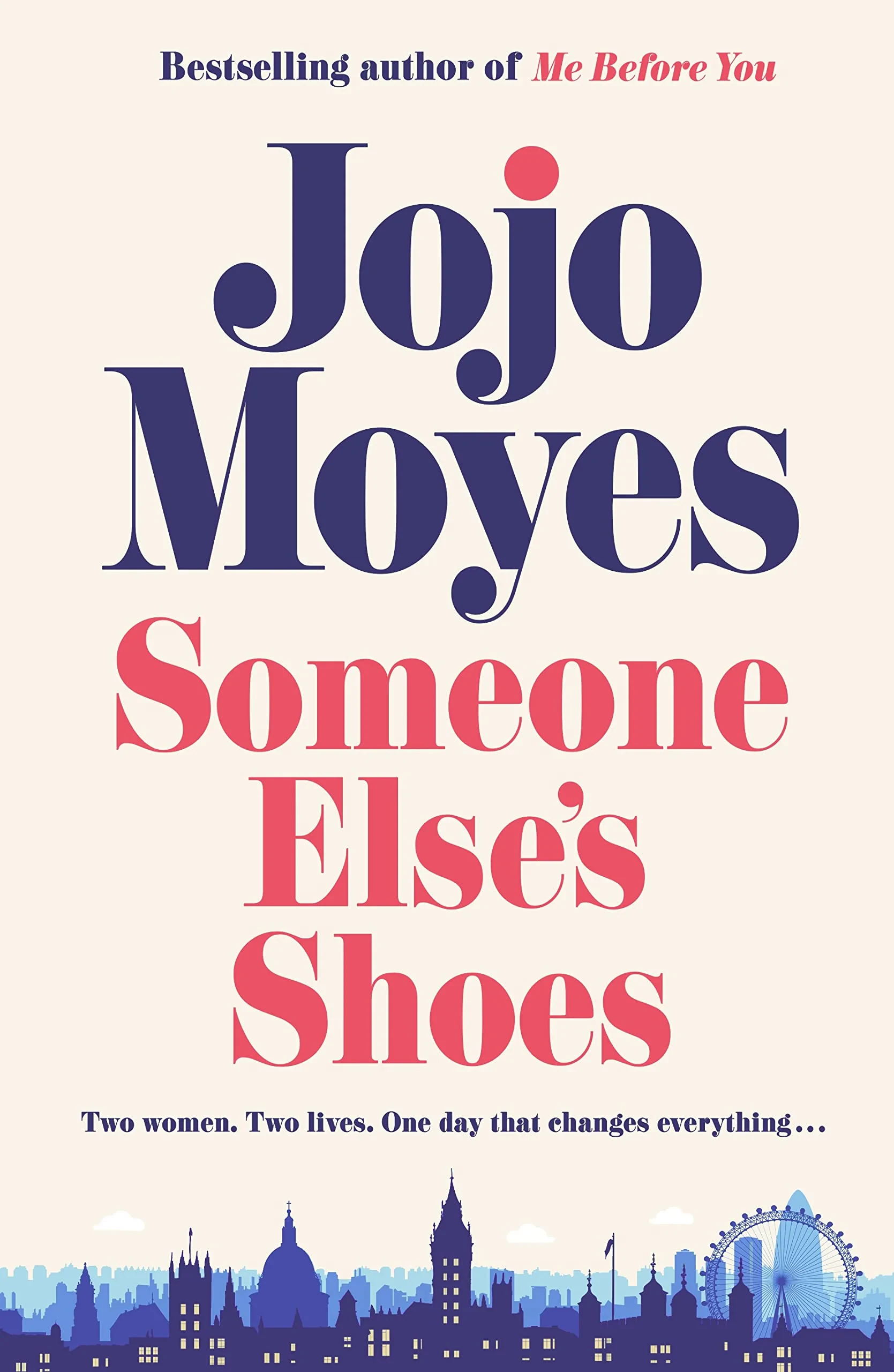 Coperta cărții "Someone Else’s Shoes" de Jojo Moyes