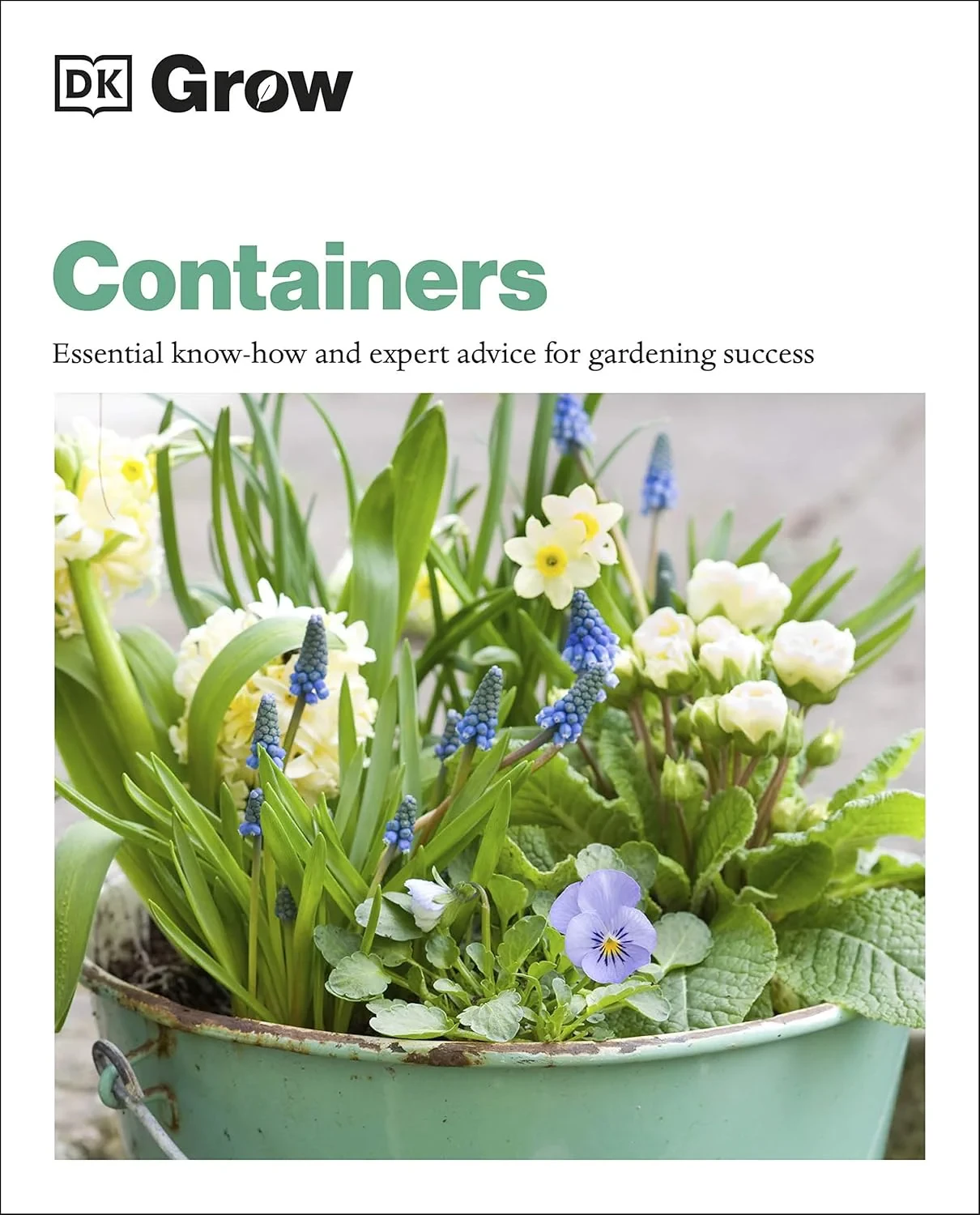 Coperta cărții "Grow Containers: Essential Know-how and Expert Advice for Gardening Success" de Geoff Stebbings