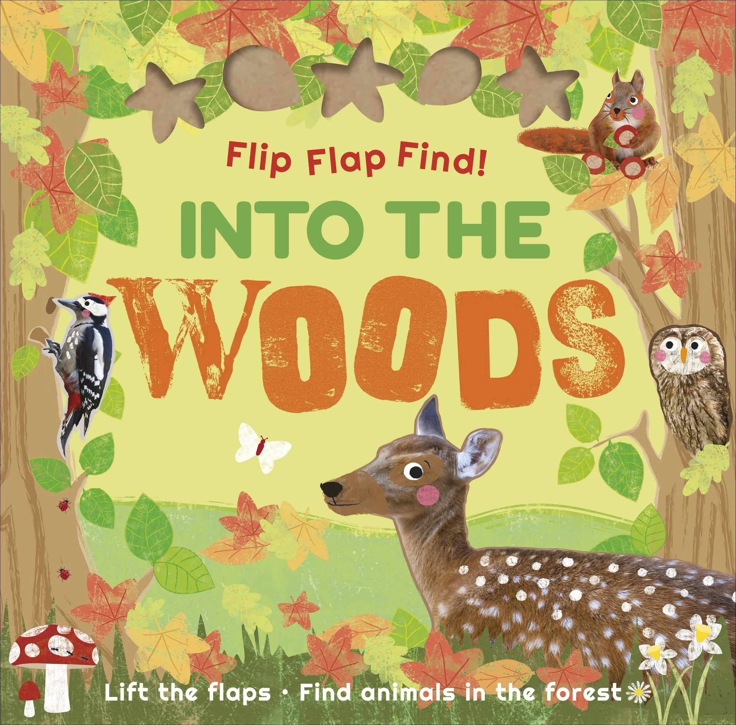 Coperta cărții "Flip Flap Find Into The Woods " de DK