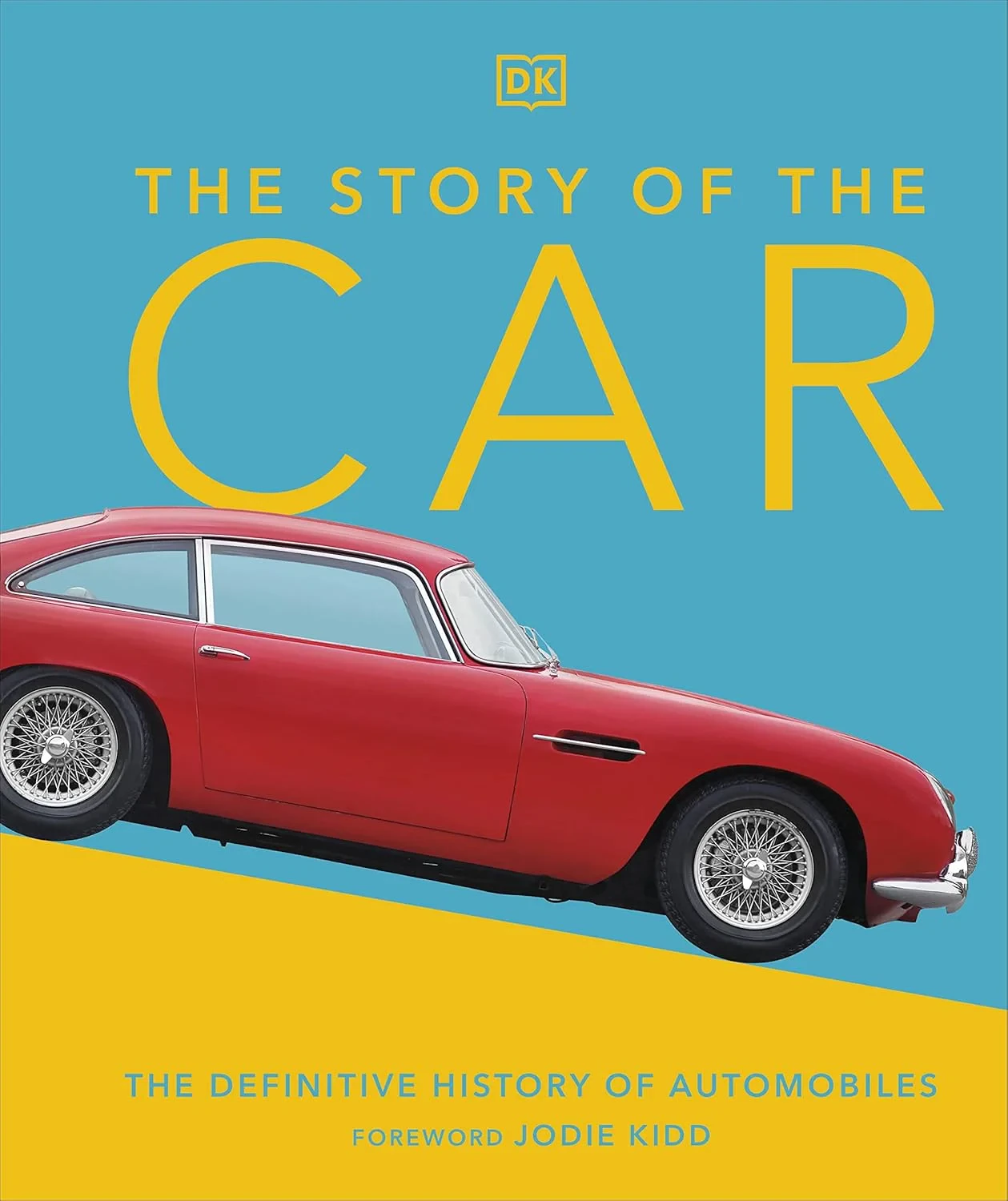 Coperta cărții "The Story of the Car: The Definitive History of Automobiles" de DK