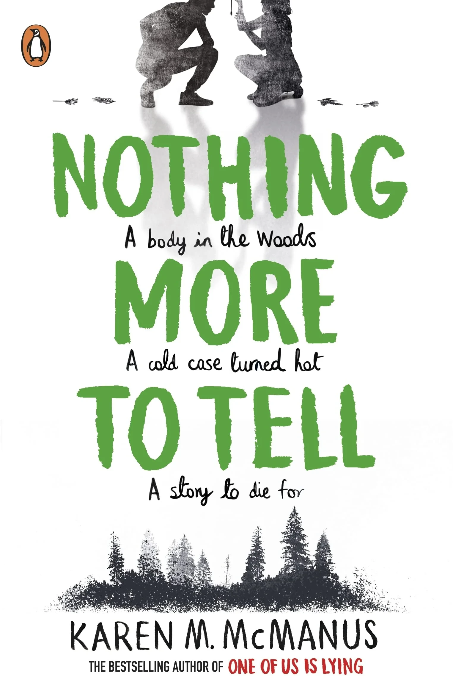 Coperta cărții "Nothing More to Tell" de Karen M. McManus