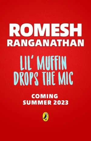 Coperta cărții "Lil' Muffin Drops the Mic" de Romesh Ranganathan