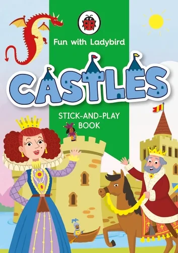 Coperta cărții "Fun With Ladybird: Stick-And-Play Book: Castles" de Ladybird