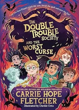 Coperta cărții "The Double Trouble Society 02 and the Worst Curse" de Carrie Hope Fletcher