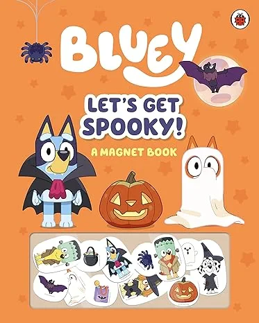 Coperta cărții "Bluey: Let's Get Spooky: A Magnet Book" de Bluey